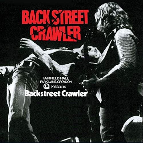 Back Street Crawler - Live at Croydon Fairfield Halls 15/06/1975 (2020)