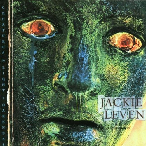 Jackie Leven With David Thomas - Creatures Of Light & Darkness (2001)