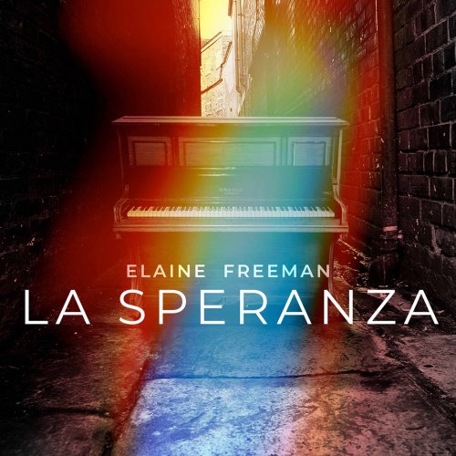 Elaine Freeman - La speranza (2020) [Hi-Res]