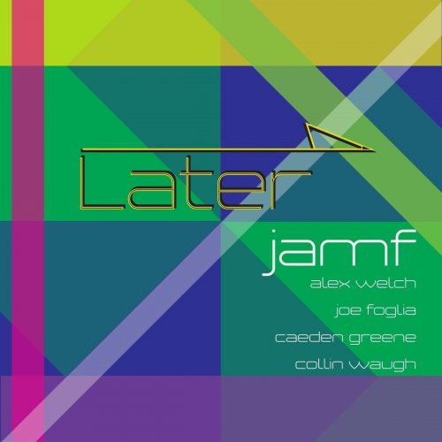 J.A.M.F. - Later (2020)