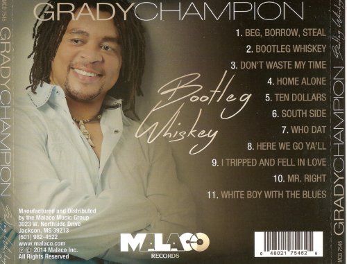 Grady Champion - Bootleg Whiskey (2014)