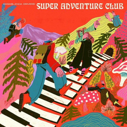Casablanca Drivers - Super Adventure Club (2020)