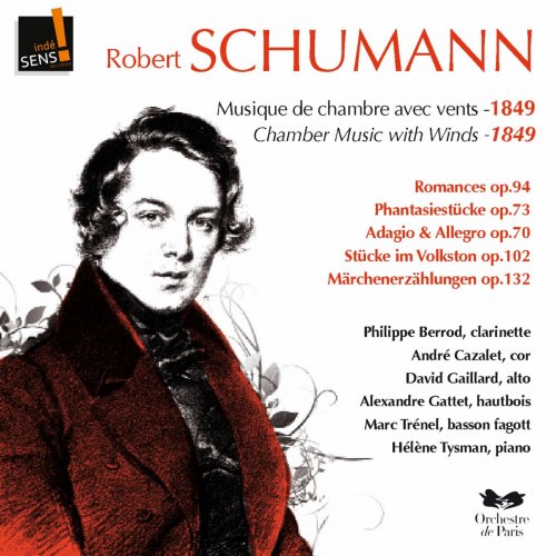 Orchestre de Paris - Schumann: Musique de chambre avec vents - 1849 (2012) Hi-Res
