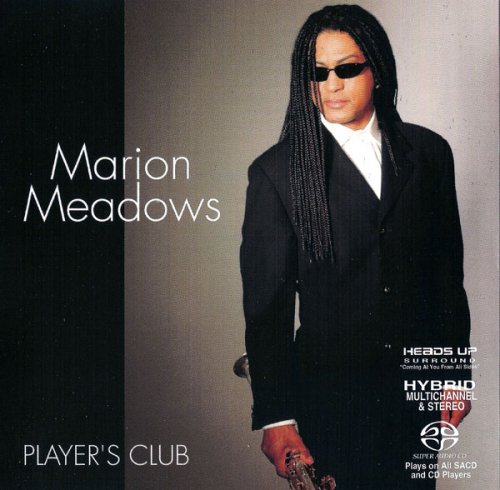 Marion Meadows - Player's Club (2004) [SACD]