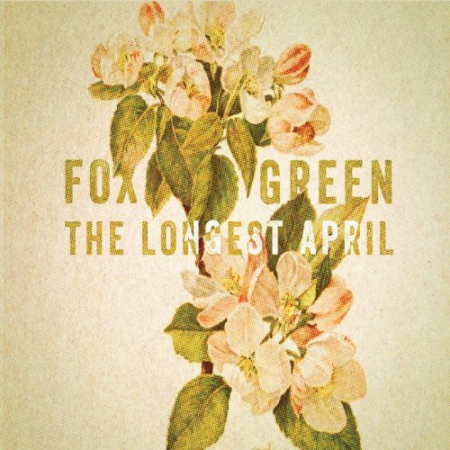 Fox Green - The Longest April (2020)