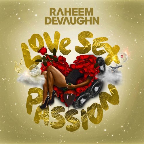Raheem DeVaughn - Love Sex Passion (2015)