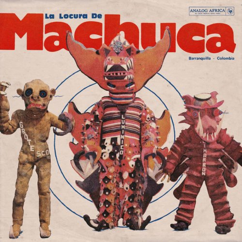 Various Artists - La Locura de Machuca 1975​-​1980 (2020) CD Rip