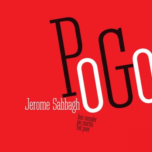 Jérôme Sabbagh - Pogo (2007) flac