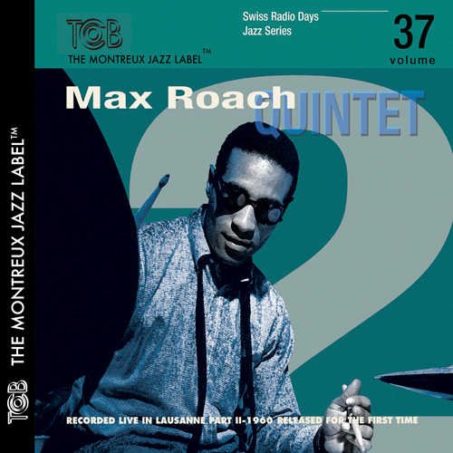 Max Roach Quintet ‎- Lausanne 1960 Part 1-2 (2013) FLAC