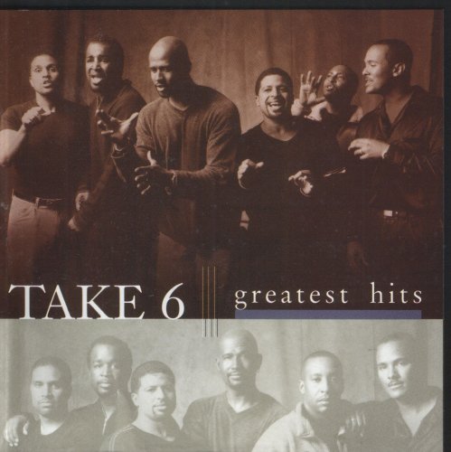 Take 6 - Greatest hits (1999) FLAC
