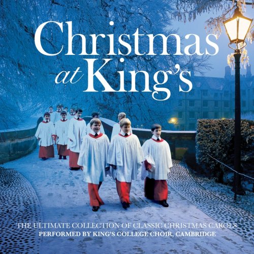 King's College Choir, Cambridge - Christmas At King's (2008/2020)