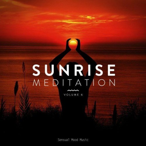 VA - Sunrise Meditation, Vol. 6 (2020)