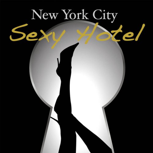 New York City Lounge Sexy Music Hotel - Erotic Bar Music at Chill Lounge Cafe del Pecado (2012)