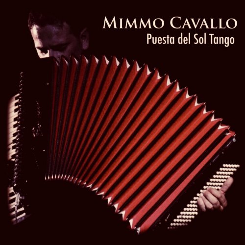 Mimmo Cavallo - Puesta del Sol Tango (2017)