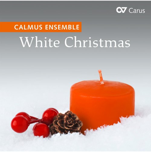 Calmus Ensemble - White Christmas (2020)