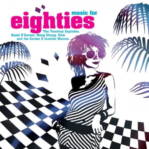 VA - Music For Eighties (2007) flac