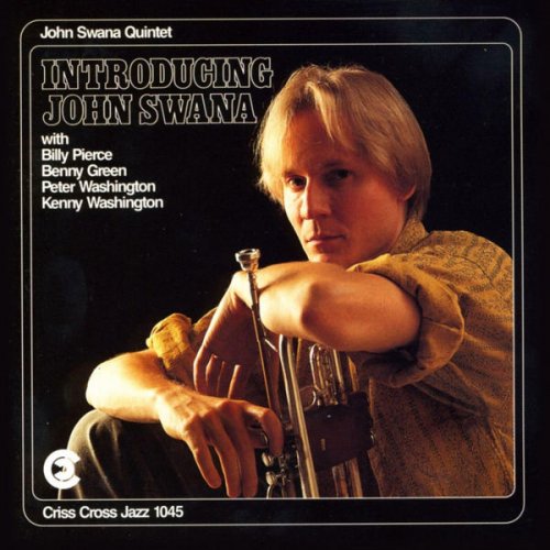 John Swana Quintet - Introducing John Swana (1991/2009) FLAC