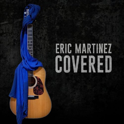 Eric Martinez - Covered (2020)