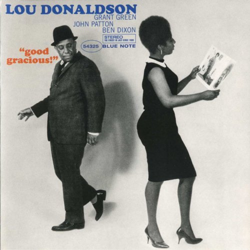 Lou Donaldson - Good Gracious! (1963)