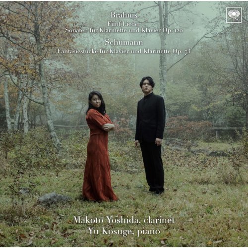 Makoto Yoshida & Yu Kosuge - Brahms:Complete Clarinet Sonatas / Schumann:Fantasiestucke, etc. (2020) [Hi-Res]