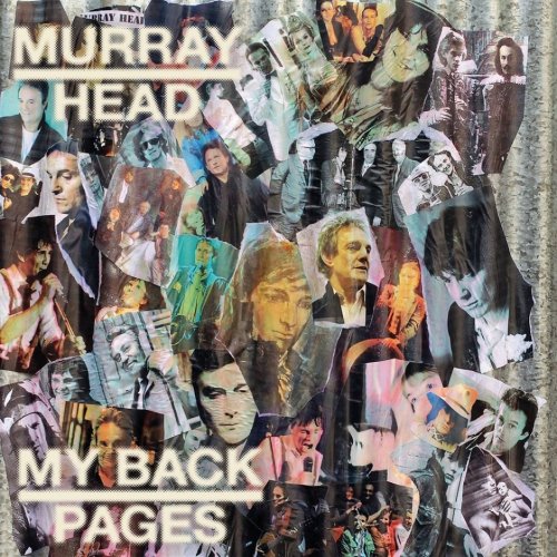 Murray Head - My Back Pages (2012)