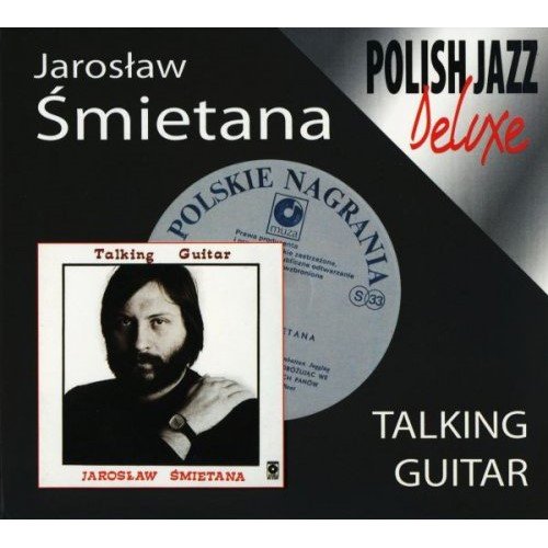 Jaroslaw Smietana - Talking Guitar (2007)