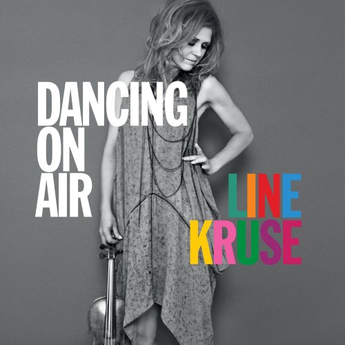 Line Kruse - Dancing On Air (2013)