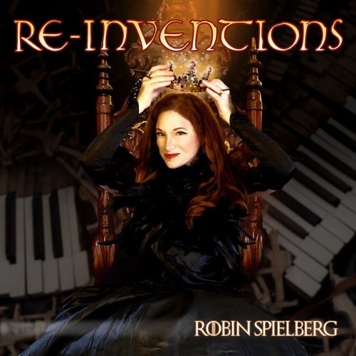 Robin Spielberg - Re-Inventions (2020)