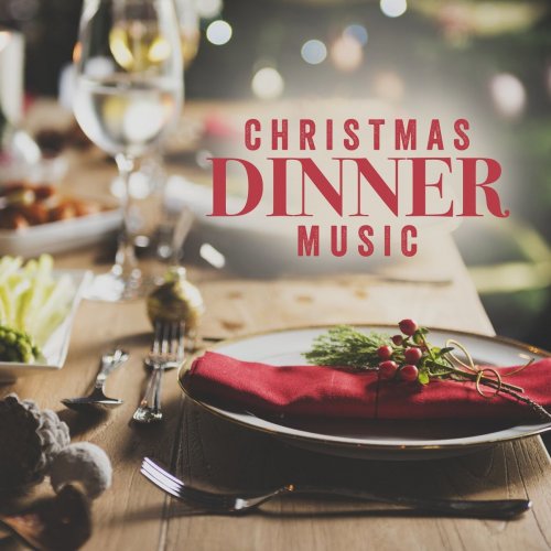 VA - Christmas Dinner Music (2020)