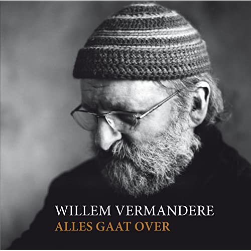 Willem Vermandere - Alles Gaat Over (2010)