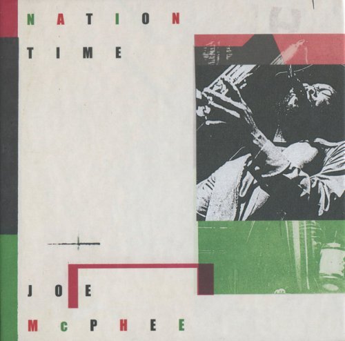 Joe McPhee - Nation Time: The Complete Recordings (1969)