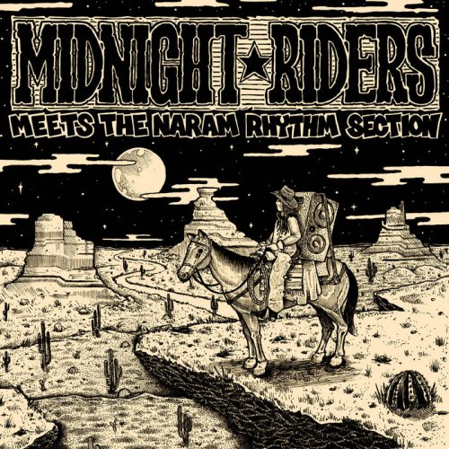 Midnight Riders - Midnight Riders Meets Naram Rhythm Section (2020)