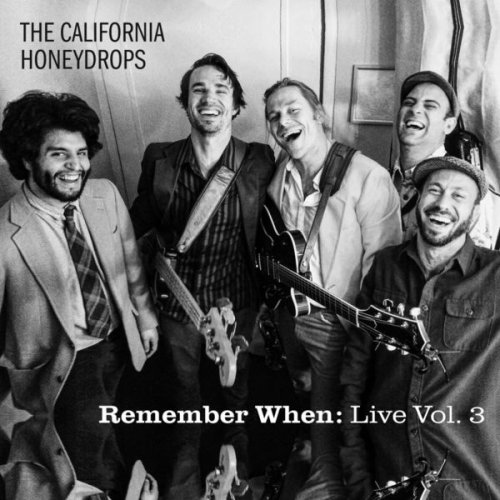 The California Honeydrops - Remember When: Live, Vol. 3 (2020)