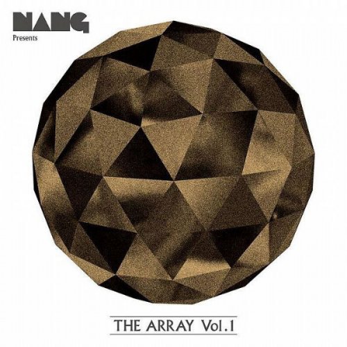 VA - Nang Presents: The Array Vol.1 (2010)