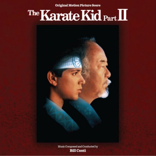 Bill Conti - The Karate Kid Part II (2020)