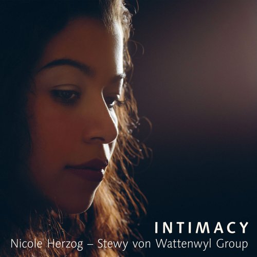 Nicole Herzog, Stewy Von Wattenwyl Group - Intimacy (2012)