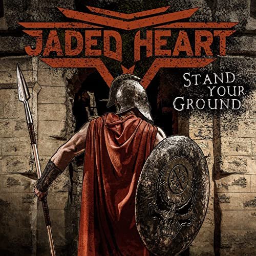 Jaded Heart - Stand Your Ground (2020)