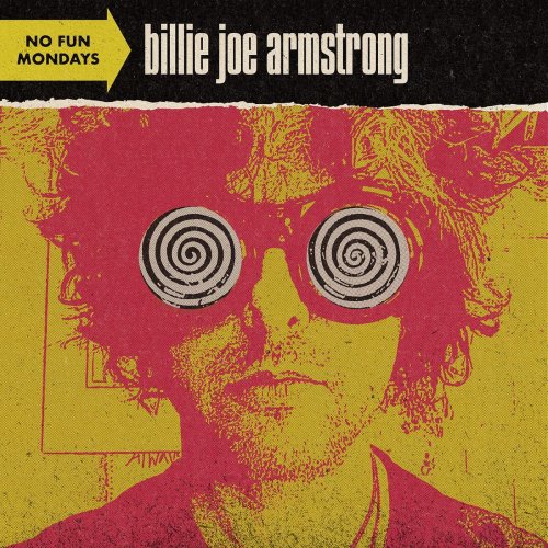 Billie Joe Armstrong - No Fun Mondays (2020) [Hi-Res]