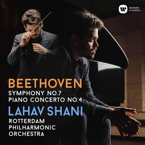 Lahav Shani - Beethoven: Symphony No. 7 & Piano Concerto No. 4 (2020) [Hi-Res]