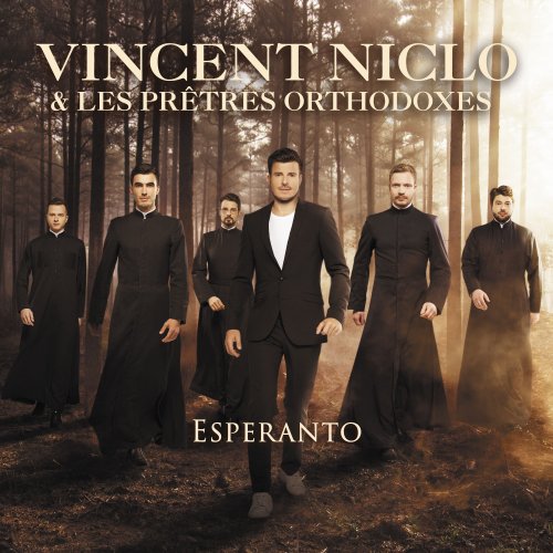 Vincent Niclo & Les Prêtres Orthodoxes - Esperanto (Edition Collector) (2020) [Hi-Res]