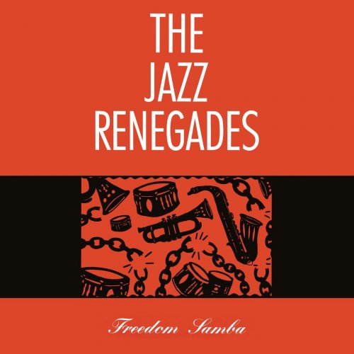 The Jazz Renegades - Freedom Samba (Extended Edition) (2020)