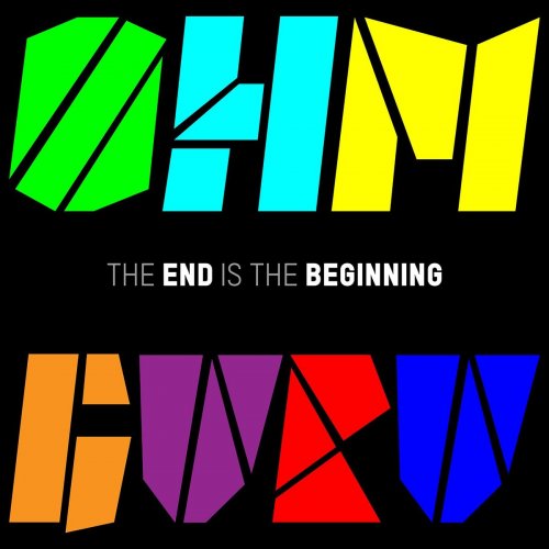 Ohm Guru - The End Is The Beginning (2020)