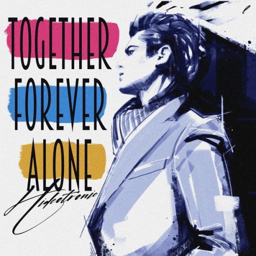 Hideotronic - Together Forever Alone (2020)