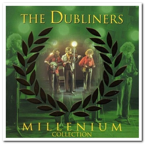The Dubliners - Millenium Collection [2CD Set] (1999)