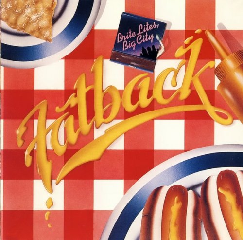 Fatback - Brite Lites, Big City (1979)