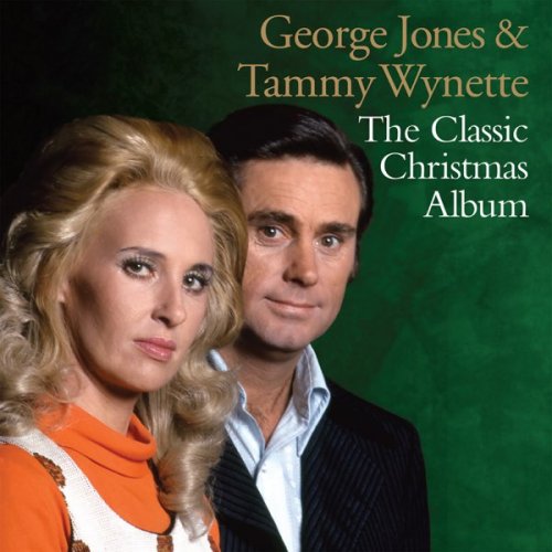 George Jones & Tammy Wynette - The Classic Christmas Album (2013)