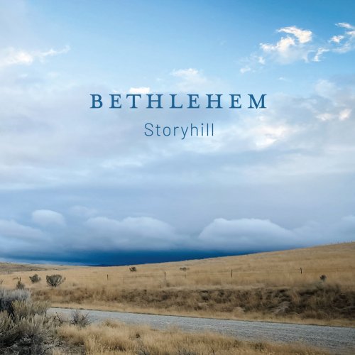 Storyhill - Bethlehem (2020)