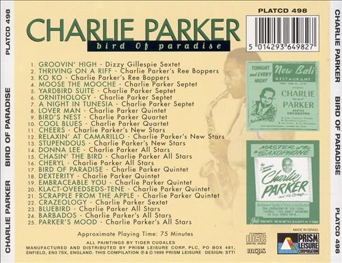 Charlie Parker - Bird of Paradise: From Swing to Bebop (1998)