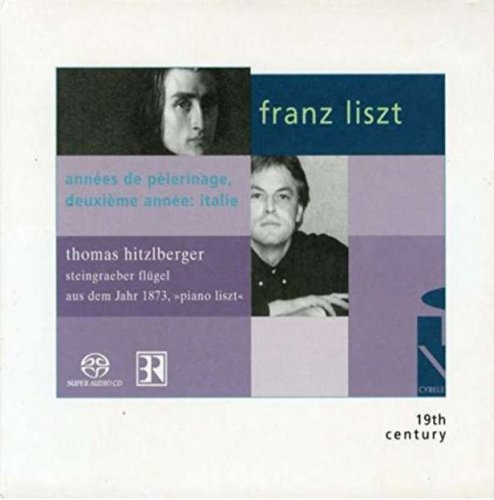 Thomas Hitzlberger - Liszt: Annees de Pelerinage, Italie (2004) [SACD]