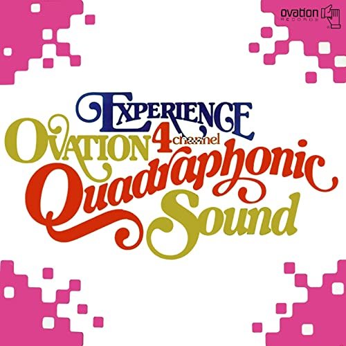 VA - Experience Ovation 4 Channel Quadraphonic Sound (1973/2020) Hi Res